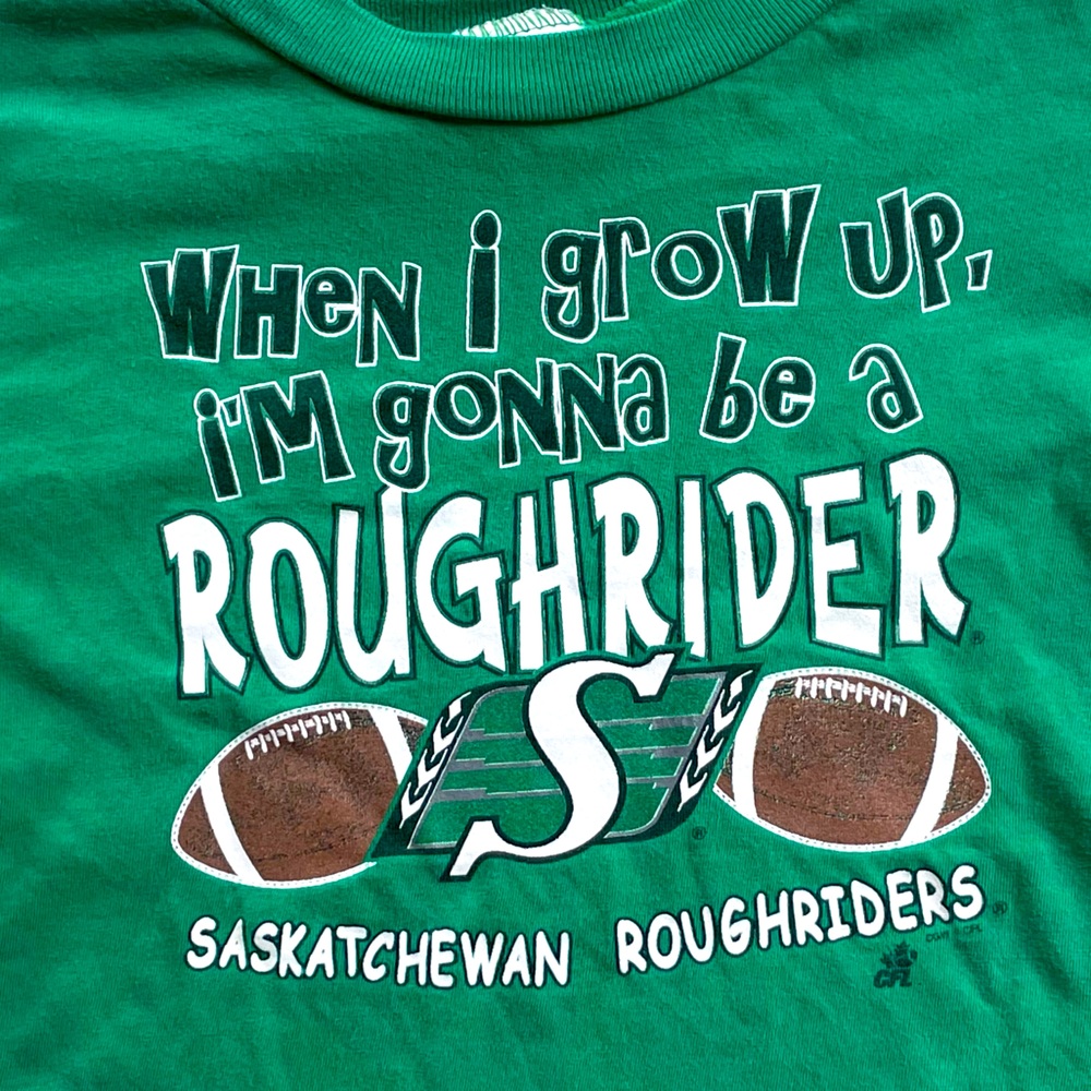 Saskatchewan Roughriders T-Shirt, When I Grow Up I'm Gonna Be A Roughrider